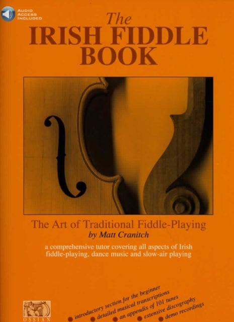 The Irish Fiddle Book - The Art of Traditional Fiddle Playing