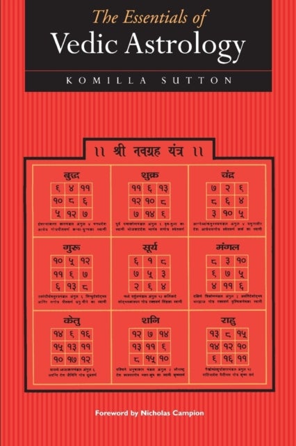 The Essentials of Vedic Astrology - The Basics