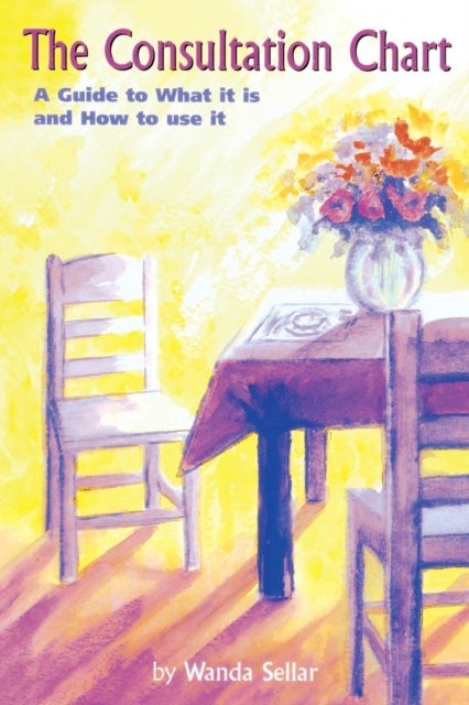 The Consultation Chart - A Guide to What it is and How to Use it