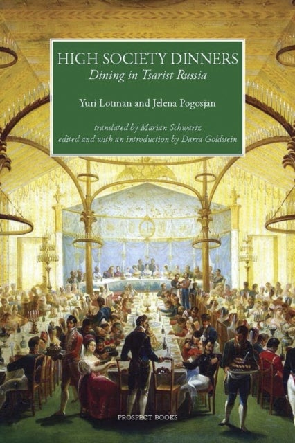 High Society Dinners - Dining in Tsarist Russia