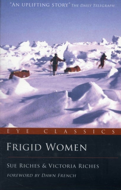 Frigid Women - Anything is Possible
