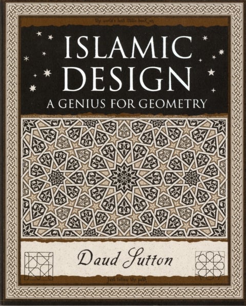 Islamic Design - A Genius for Geometry