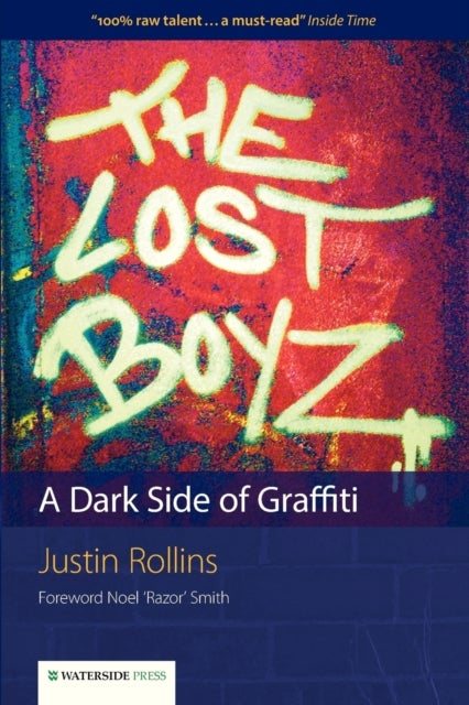 The Lost Boyz - A Dark Side of Graffiti