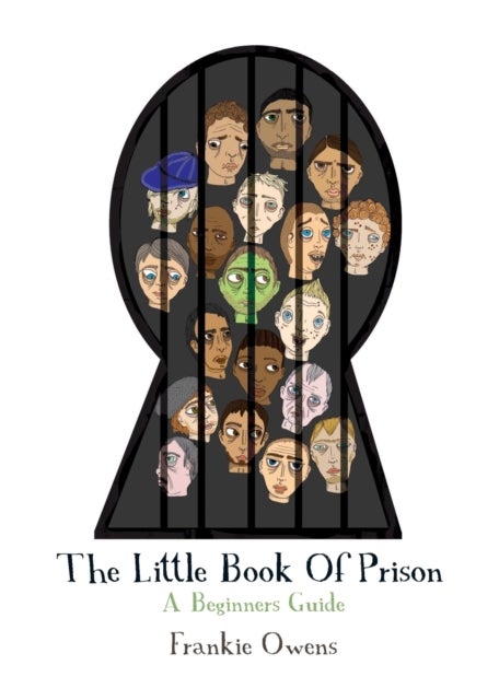 The Little Book of Prison - A Beginners Guide