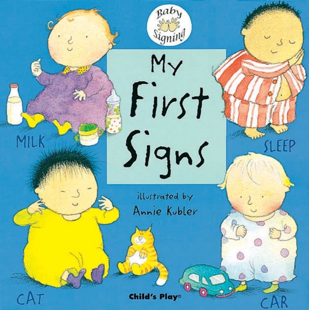 My First Signs - BSL (British Sign Language)