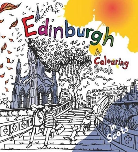 Edinburgh - A Colouring Book