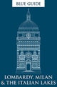 Blue Guide Lombardy, Milan & the Italian Lakes