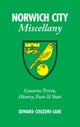 Norwich City Miscellany