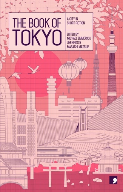 The Book of Tokyo - A City in Short Fiction