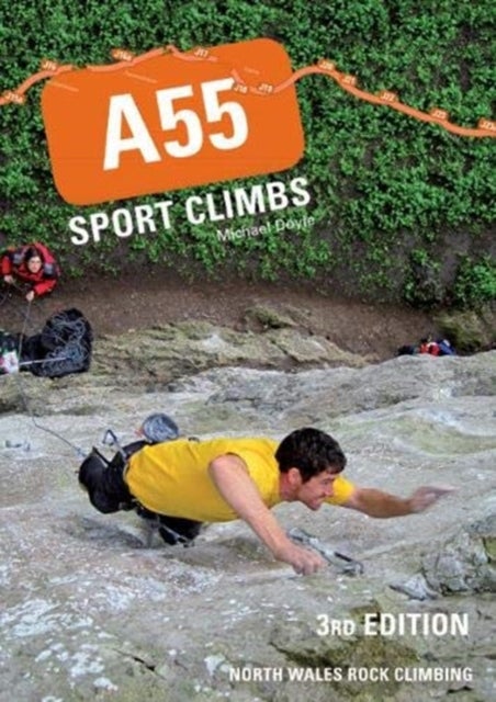 A55 Sport Climbs - North Wales Rock Climbing