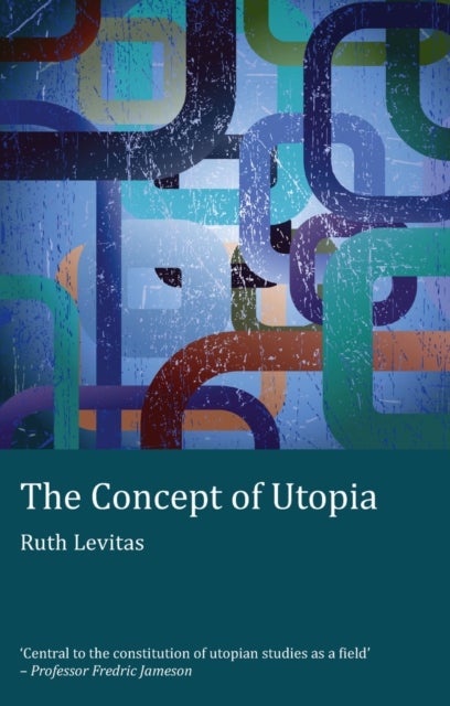 The Concept of Utopia - Student edition