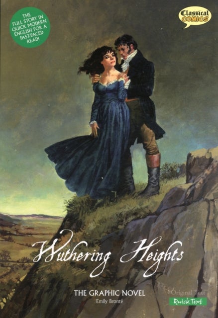 Wuthering Heights the Graphic Novel Quick Text - Quick Text