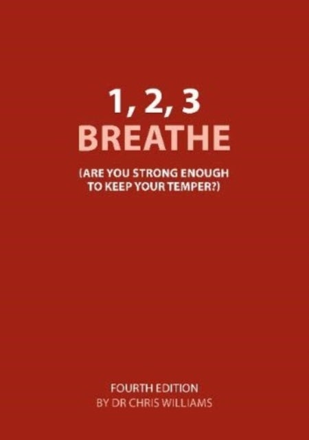 1 2 3 Breathe - Are you strong enough to keep your temper (previous title)