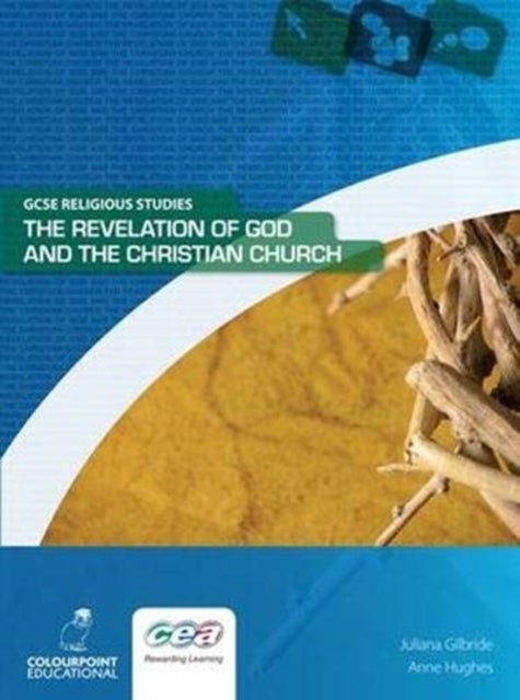 The Revelation of God and the Christian Church - Ccea GCSE Religious Studies