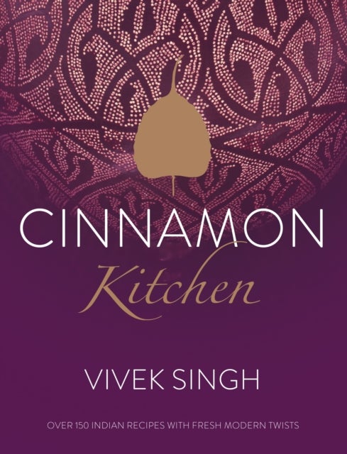 Cinnamon Kitchen - The Cookbook
