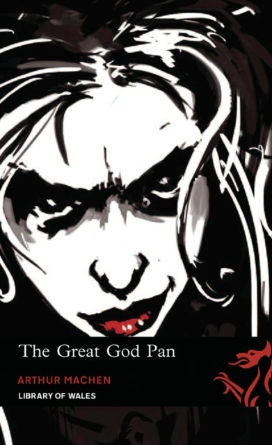 Library of Wales: The Great God Pan