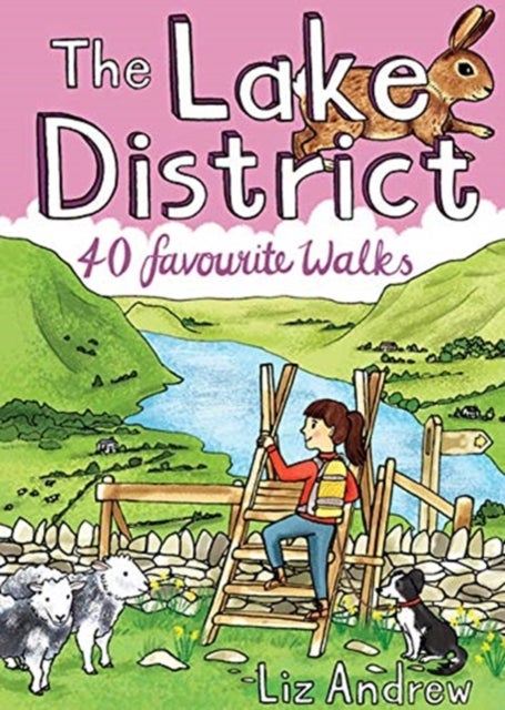 The Lake District - 40 Favourite Walks