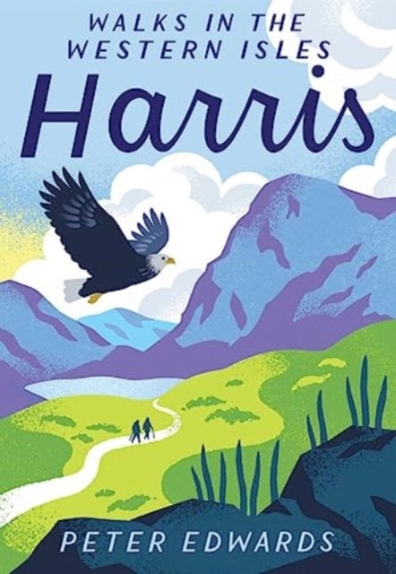 Harris - Walks in the Western Isles