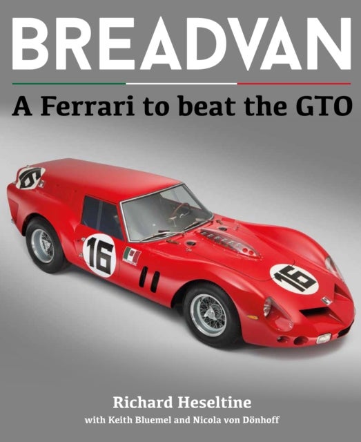 BREADVAN - A FERRARI TO BEAT THE GTO