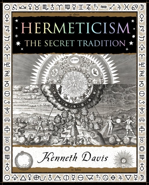 Hermeticism - The Secret Tradition
