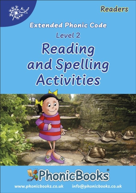 Phonic Books Dandelion Readers Reading and Spelling Activities Vowel Spellings Level 2 - Two to three spellings for each vowel sound