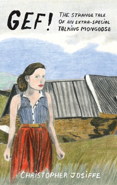 Gef! - The Strange Tale of an Extra-Special Talking Mongoose