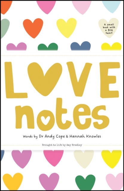 Love Notes - A small book with a big heart