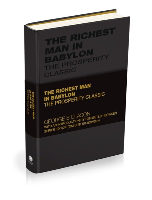 The Richest Man in Babylon - The Financial Wisdom Classic