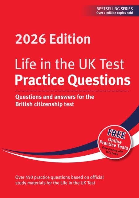Life in the UK Test: Practice Questions 2026 - Questions and answers for the British citizenship test