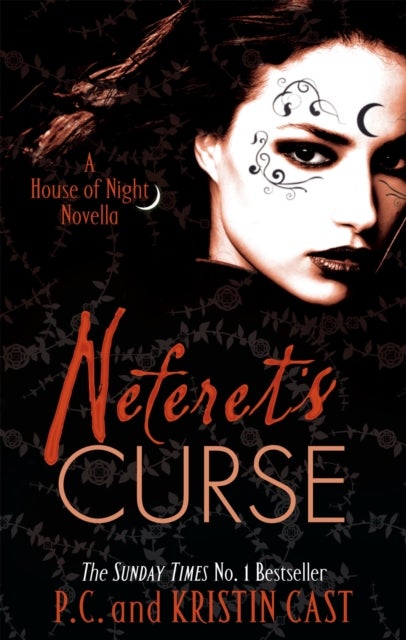 Neferet's Curse - Number 3 in series