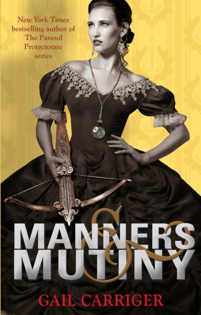 Manners and Mutiny - Number 4 in series