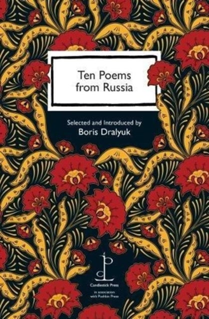 Ten Poems from Russia - in association with Pushkin Press