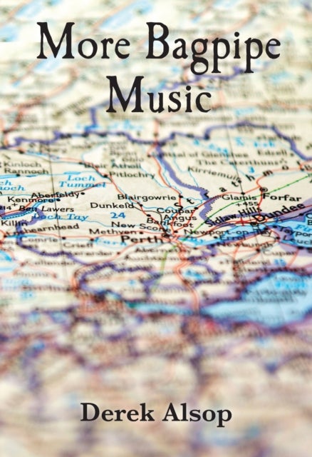 More Bagpipe Music - Poems from Scotland