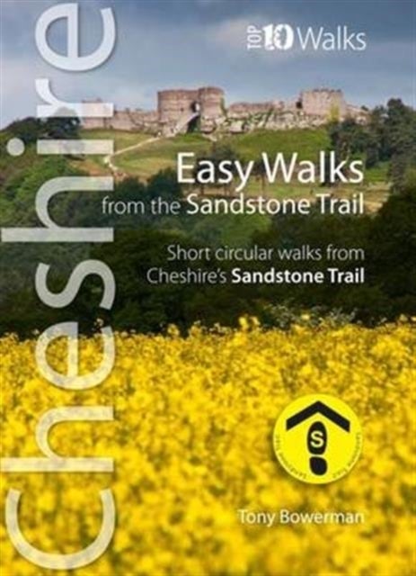 Cheshire - Top 10 Walks Series - Easy Walks from the Sanstone Trail - short circular walks