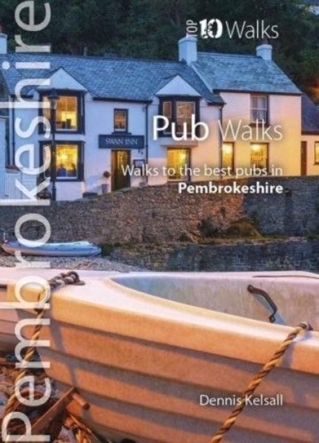 Pub Walks Pembrokeshire (Top 10) - Walks to the best pubs in Pembrokeshire