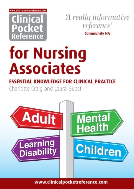 Clinical Pocket Reference for Nursing Associates - Essential Knowledge for Clinical Practice
