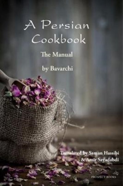 A Persian Cookbook - The Manual