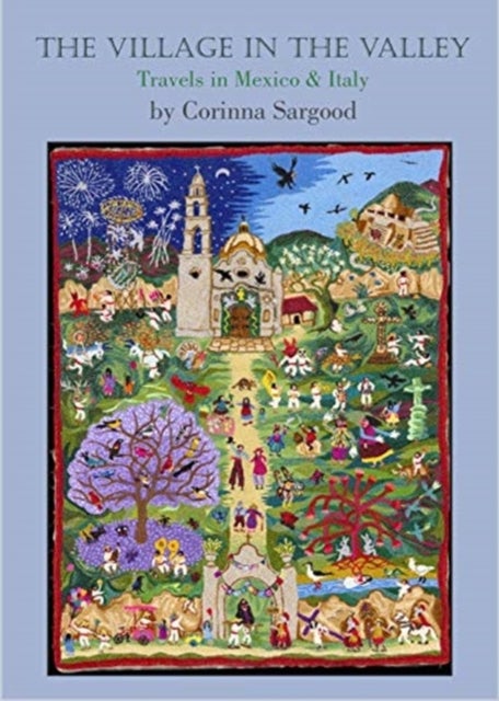 The Village in the Valley