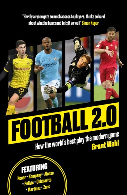 Football 2.0 - How the world's best play the modern game