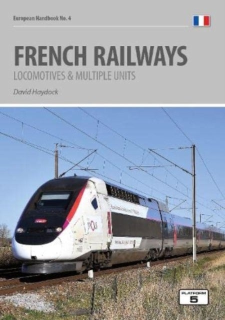 French Railways - Locomotives and Multiple Units