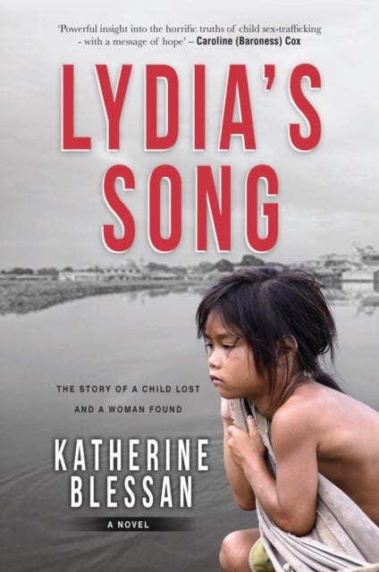 Lydia's Song - The Story of a Child Lost and a Woman Found