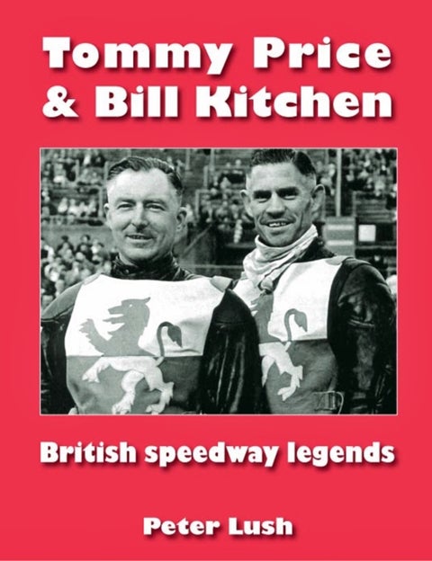 Tommy Price & Bill Kitchen - British speedway legends