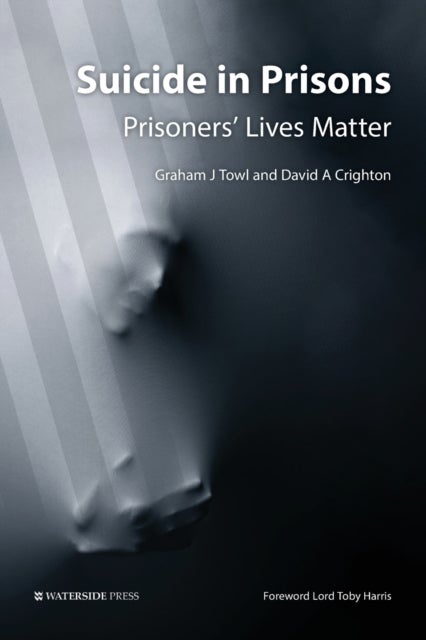 Suicide in Prisons - Prisoners' Lives Matter