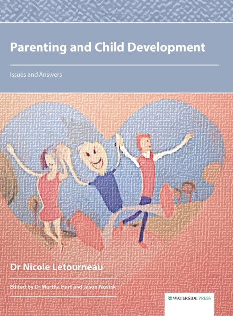 Parenting and Child Development - Issues and Answers