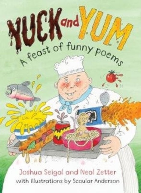 Yuck and Yum - A Feast of Funny Poems