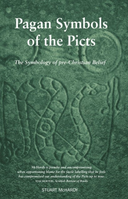Pagan Symbols of the Picts - The Symbology of pre-Christian Belief
