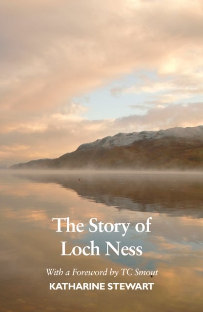 The Story of Loch Ness - New Edition