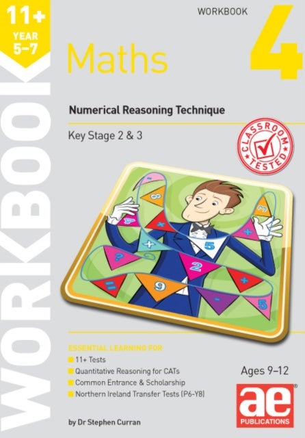 11+ Maths Year 5-7 Workbook 4 - Numerical Reasoning