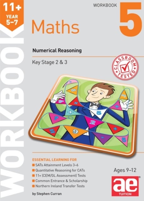 11+ Maths Year 5-7 Workbook 5 - Numerical Reasoning