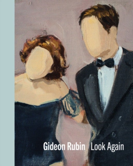 Gideon Rubin ¿ Look Again